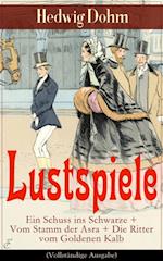 Lustspiele: Ein Schuss ins Schwarze + Vom Stamm der Asra + Die Ritter vom Goldenen Kalb