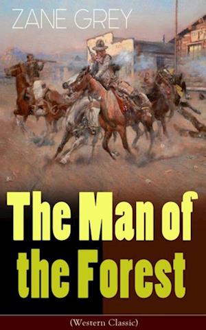 Man of the Forest (Western Classic)