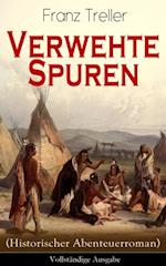 Verwehte Spuren (Historischer Abenteuerroman)