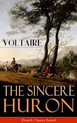 Sincere Huron (French Classics Series)