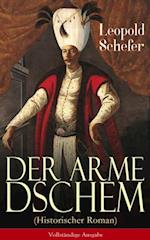 Der arme Dschem (Historischer Roman)