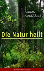 Die Natur heilt