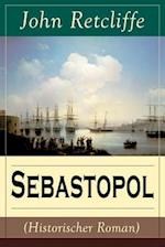 Sebastopol (Historischer Roman) (Band 2/2)