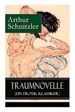 Schnitzler, A: Traumnovelle (Ein Erotik Klassiker)