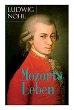 Nohl, L: Mozarts Leben