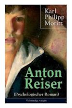 Moritz, K: Anton Reiser (Psychologischer Roman)