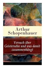 Schopenhauer, A: Versuch über Geistersehn und was damit zusa