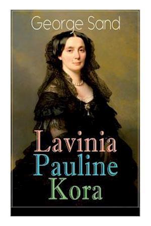 Lavinia - Pauline - Kora