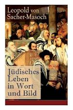 Jüdisches Leben in Wort und Bild
