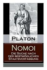 Platon: Nomoi - Die Suche nach der bestmöglichen Staatsverfa