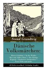 Grundtvig, S: Dänische Volksmärchen: Ritter Grünhut + In des