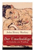 Mackay, J: Unschuldige - Die Geschichte einer Wandlung