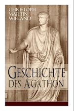 Wieland, C: Geschichte des Agathon
