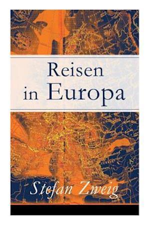 Reisen in Europa - Vollständige Ausgabe