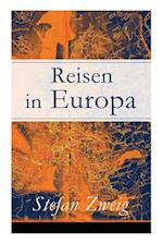 Reisen in Europa - Vollständige Ausgabe