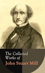 Collected Works of John Stuart Mill