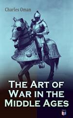 Art of War in the Middle Ages