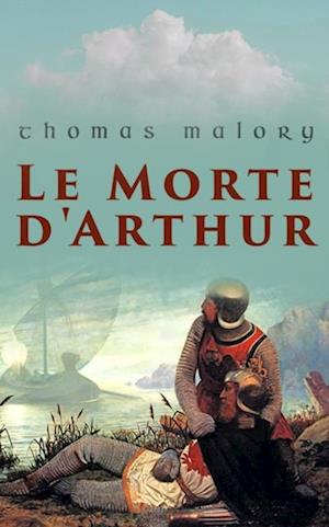 Le Morte d'Arthur