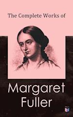 Complete Works of Margaret Fuller
