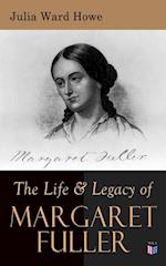 Life & Legacy of Margaret Fuller