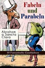 Claire: Fabeln und Parabeln: 60 Fantastische Geschichten