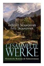 Skowronnek, R: Gesammelte Werke: Historische Romane & Heimat