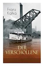 Kafka, F: Verschollene