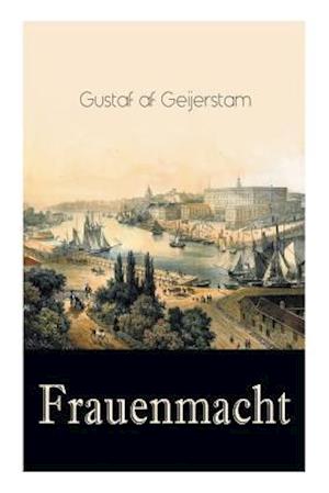 Frauenmacht (Vollständige Deutsche Ausgabe)