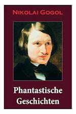 Gogol, N: Phantastische Geschichten