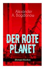 Der Rote Planet (Dystopie-Klassiker)
