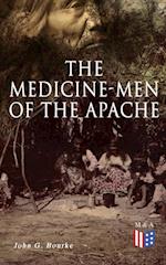 Medicine-Men of the Apache