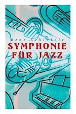 Symphonie für Jazz