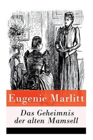 Das Geheimnis der alten Mamsell