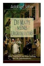 Stifter, A: Mappe meines Urgroßvaters (Ein Tagebuch aus dem