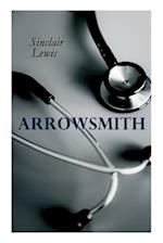 THE Arrowsmith: Pulitzer Prize Novel 