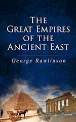 Great Empires of the Ancient East