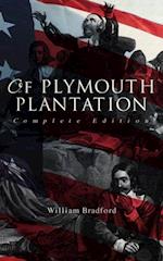 Of Plymouth Plantation (Complete Edition)