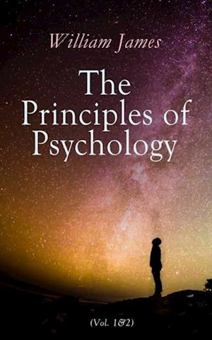 Principles of Psychology (Vol. 1&2)