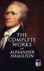 Complete Works of Alexander Hamilton