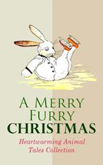 Merry Furry Christmas: Heartwarming Animal Tales Collection