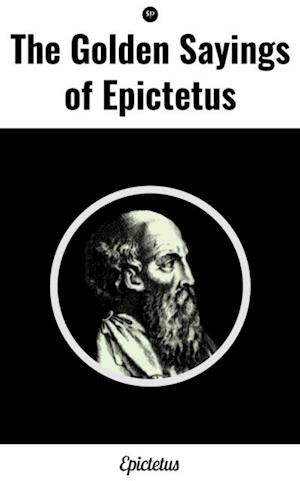 Golden Sayings of Epictetus