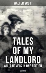 Tales of My Landlord - All 7 Novels in One Edition (Illustrated)