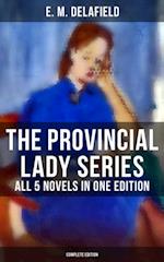 Provincial Lady Series - All 5 Novels in One Edition (Complete Edition)