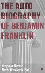 The Autobiography of Benjamin Franklin