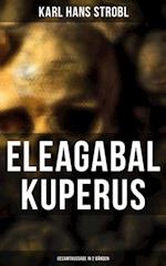 Eleagabal Kuperus (Deutsche Ausgabe)