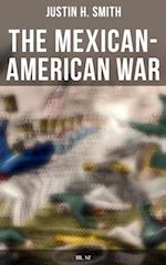 Mexican-American War (Vol. 1&2)