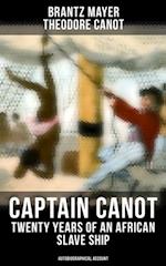 Captain Canot - Twenty Years of an African Slave Ship (Autobiographical Account)