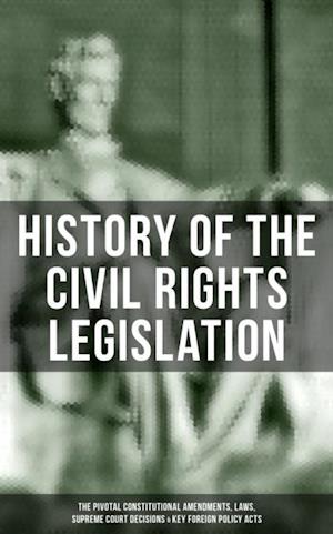 History of the Civil Rights Legislation