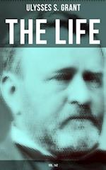 Life of Ulysses Grant (Vol. 1&2)