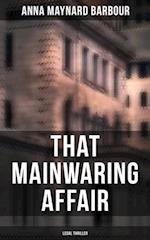 That Mainwaring Affair (Legal Thriller)